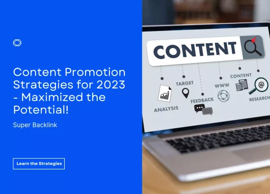 Content Promotion Strategies for 2023