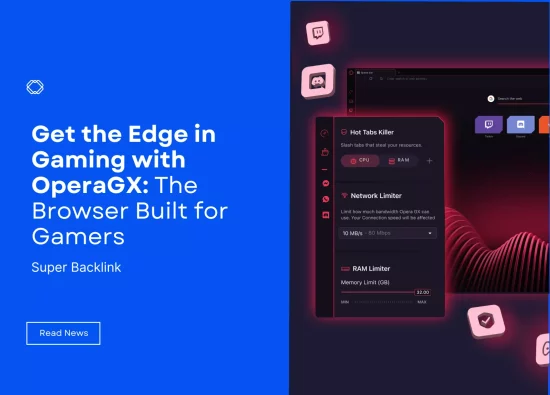 Get the Edge in Gaming with OperaGX: The Browser Built for Gamers