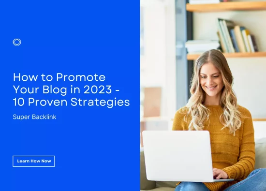 How to Promote Your Blog in 2023